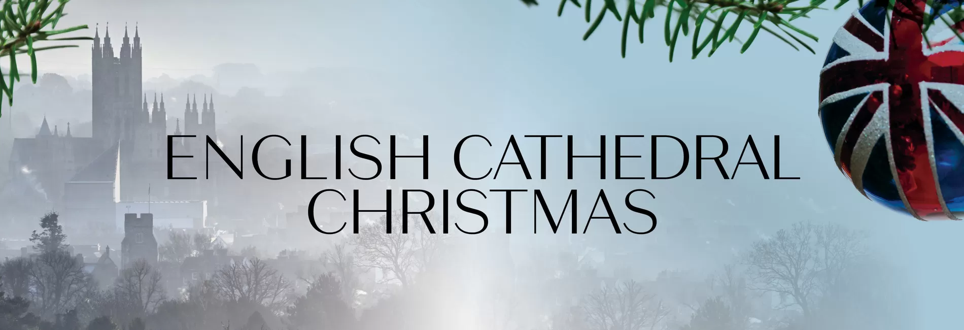 ENGLISH CATHEDRAL CHRISTMAS