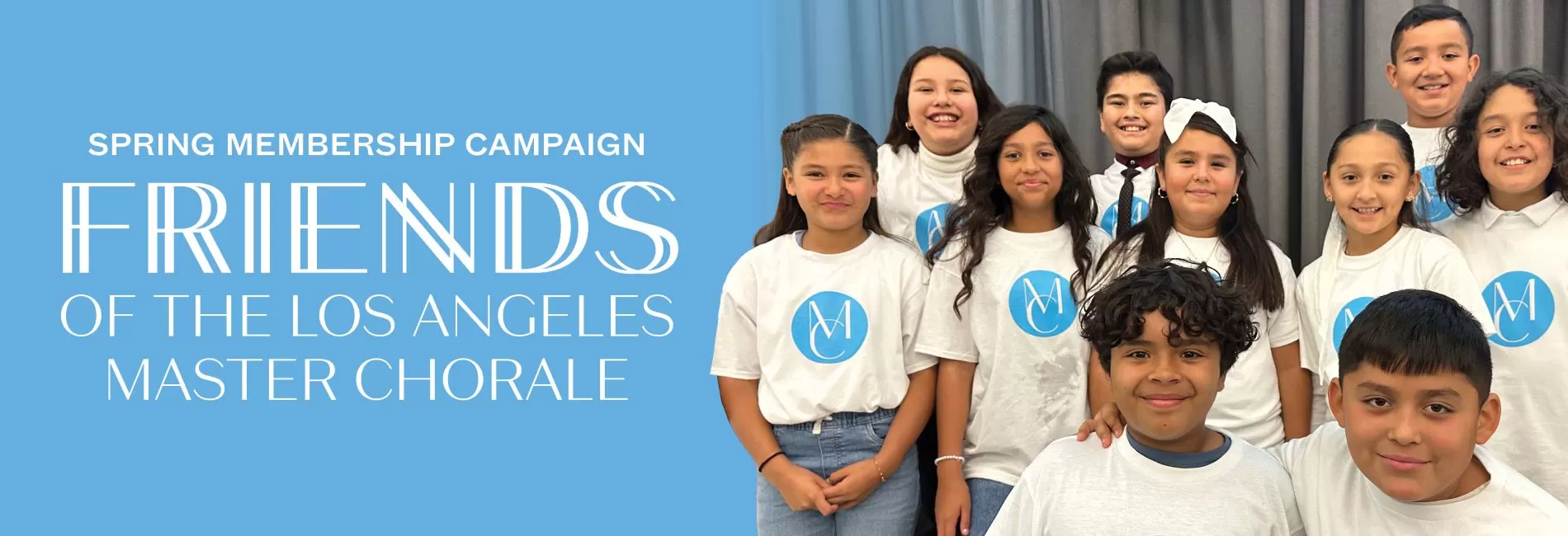 Spring Membership Campaign - Friends of the Los Angeles Master Chorale